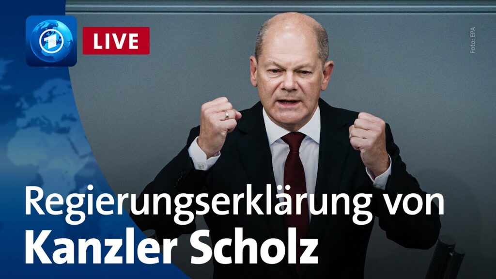 LIVE: Bundeskanzler Olaf Scholz gibt Regierungserklärung ab