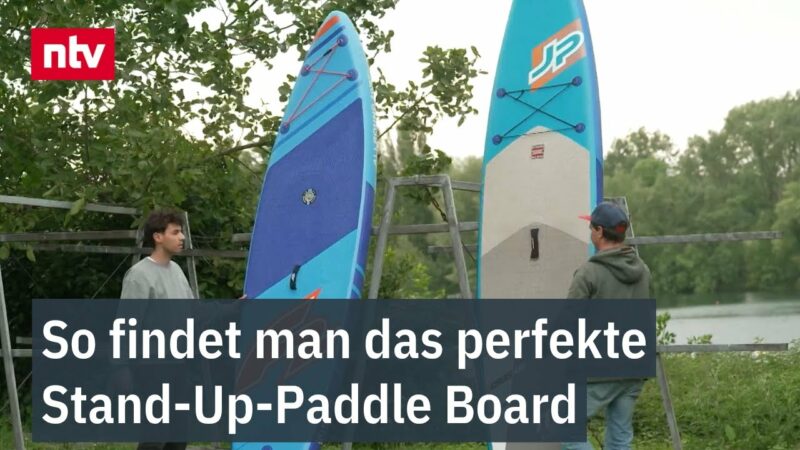 So finden Einsteiger und Fortgeschrittene das perfekte Stand-Up-Paddle Board