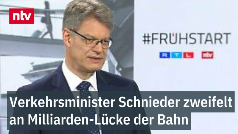 Verkehrsminister Schnieder zweifelt an Milliarden-Lücke der Bahn